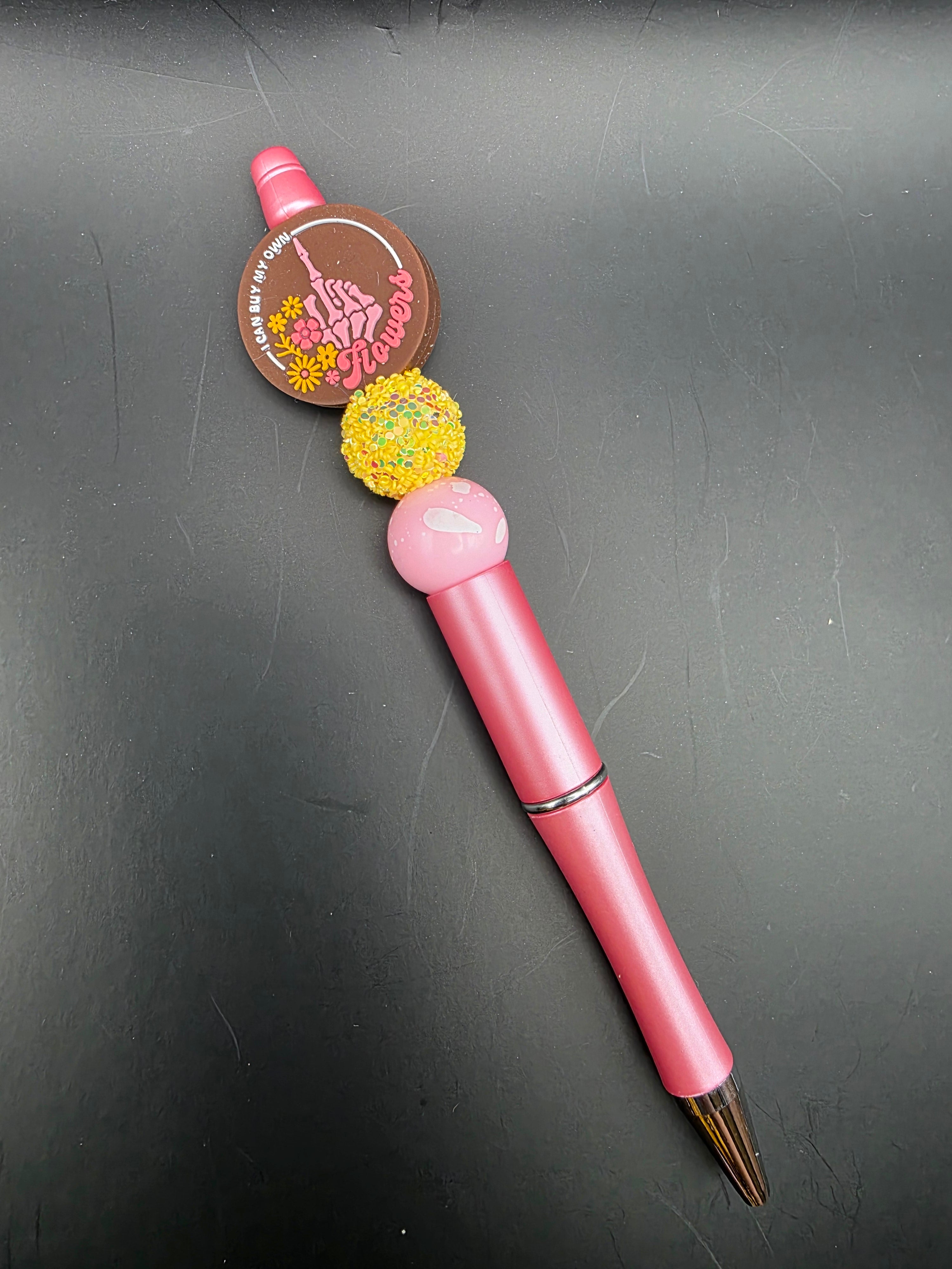 I Can Buy My Own Flowers Pen